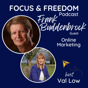 Podcast - Val Low Interviews Frank Buddenbrock about Online Marketing